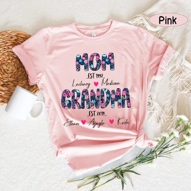 First Mom Now Grandma Shirt – Personalized Grandma Shirt with Kids & Grandkids Names