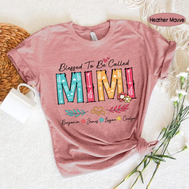 Personalized “Blessed to Be Called Mom” Shirt – Custom Grandma Tee with Kids’ Names