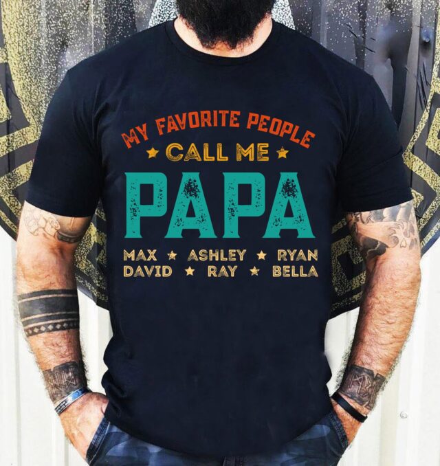 Personalized “My Favorite People Call Me Grandpa” Shirt – Custom Grandkids’ Names