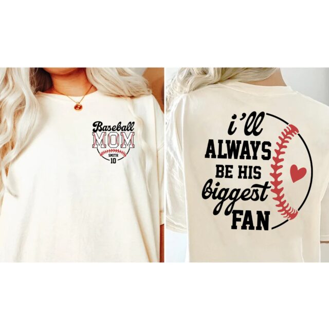Custom Baseball Mom Shirt – “I’ll Always Be His Biggest Fan” Personalized Tee