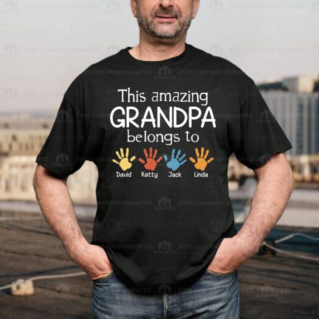 This Amazing Grandpa Belongs To Shirt – Custom Papa Shirt with Grandkids’ Names
