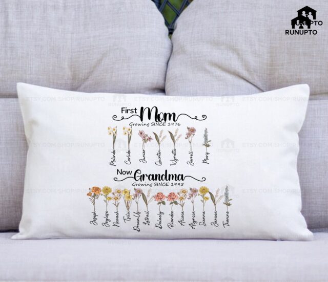 First Mom Now Grandma Custom Birth Month Flowers Pillow Gift
