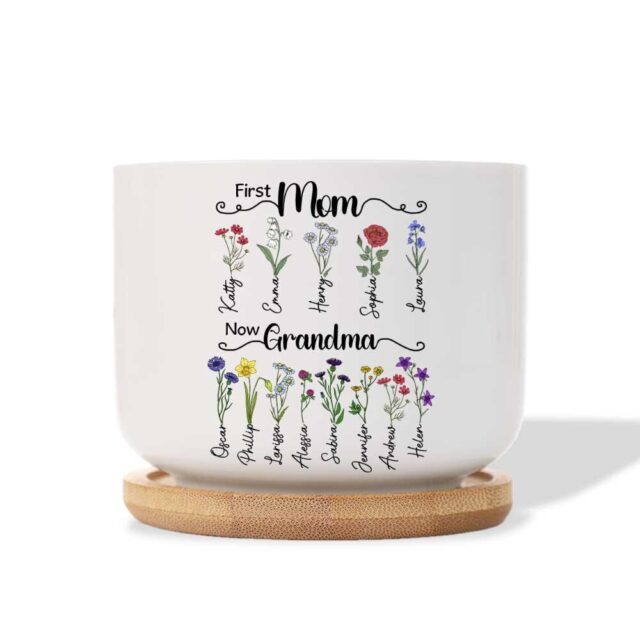 First Mom Now Grandma Plant Pot – Custom Birth Month Flowers Gift