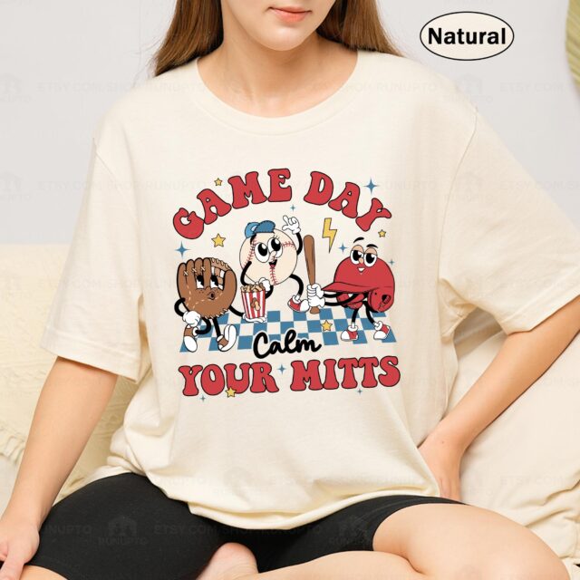 Calm Your Mitts Baseball Shirt – Baseball Mom & Nana Game Day Tee