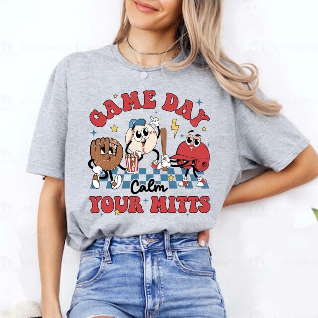 Calm Your Mitts Baseball Shirt – Baseball Mom & Nana Game Day Tee