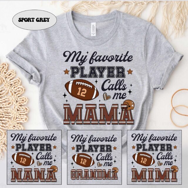 Custom Football Grandma Shirt – My Favorite Player Calls Me Mama Tee