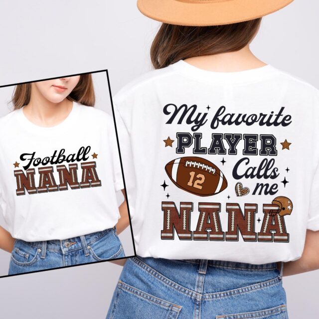 Personalized Football Mom Shirt – “My Favorite Player Calls Me Nana” Tee
