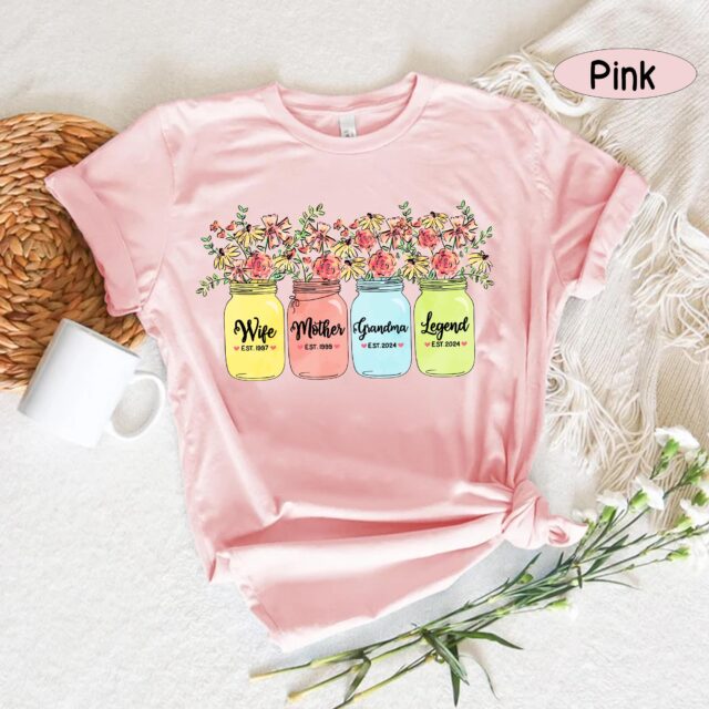 Wife, Mother, Grandma, Legend Shirt – Custom Dates Mother’s Day Gift