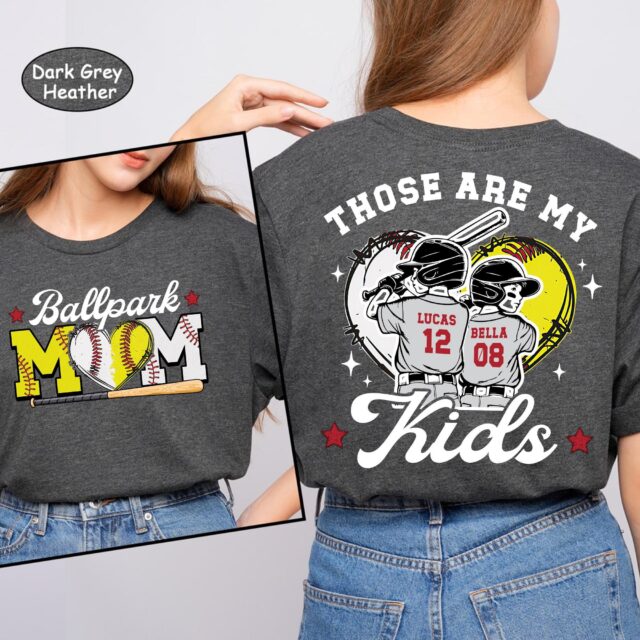 Custom Baseball Softball Mom Shirt – Ballpark Mama Tee, Those Are My Kids, Sports Mom Gift for Mother’s Day