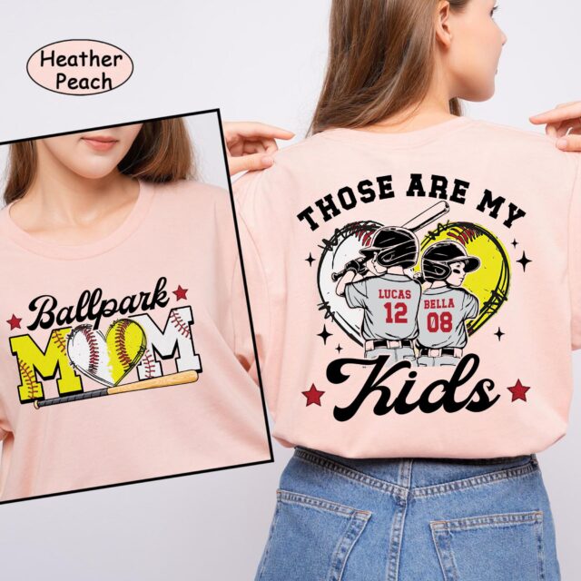 Custom Baseball Softball Mom Shirt – Ballpark Mama Tee, Those Are My Kids, Sports Mom Gift for Mother’s Day