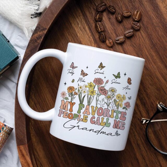 My Favorite People Call Me Grandma Mug – Custom Coffee Mug for Grandma