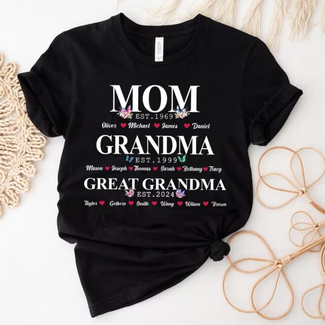 Personalized Great Grandma Shirt – Custom “Mom, Grandma, Great-Grandma” Gift