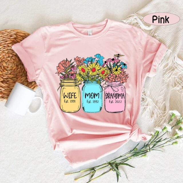 Wife Mom Grandma Est Shirt with Flower Design – Mothers Day Gift