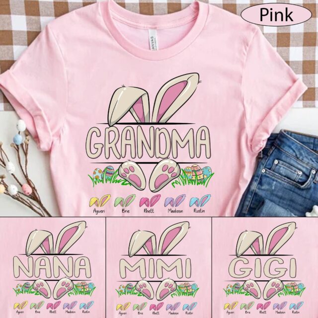 Personalized Easter Grandma Shirt – Bunny Nana, Mimi, Gigi Shirt for Mother’s Day