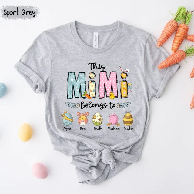 Custom “This Grandma Belongs To” Shirt – Personalized Easter Mimi, Nana Shirt with Eggs