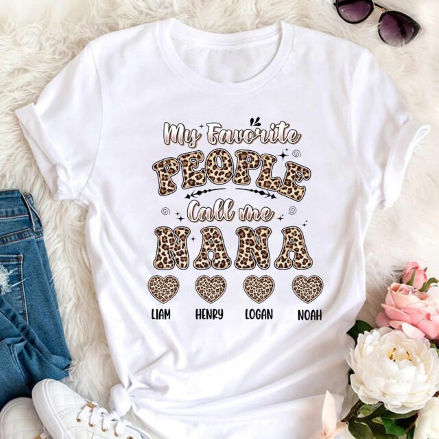 My Favorite People Call Me Grandma Shirt with Name – Custom Mimi, Nana, Mom Tee for Mother’s Day