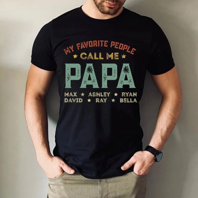 My Favorite People Call Me Grandpa Shirt with Grandkids Names – Personalized Father’s Day Gift