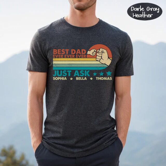Best Dad Ever Shirt – Custom Grandpa Fist Bump & Grandkid Names