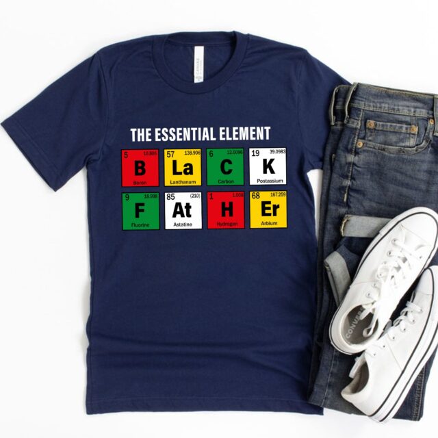 The Essential Element Black Dad Shirt – Dope Father’s Day Gift
