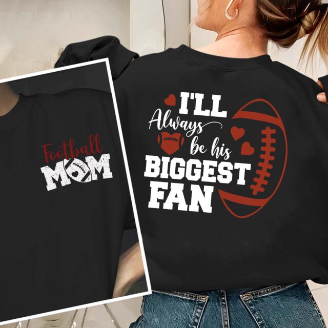 Personalized Football Mom Shirt – “I’ll Always Be His Biggest Fan” Football Mama Tee