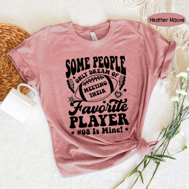 Football Mom Shirt – Some Only Dream, I Raised Mine