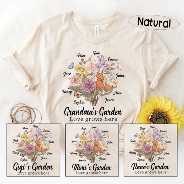 Custom Nana’s Garden Shirt – Birth Month Flowers for Grandma, Mimi, Nana, Gigi