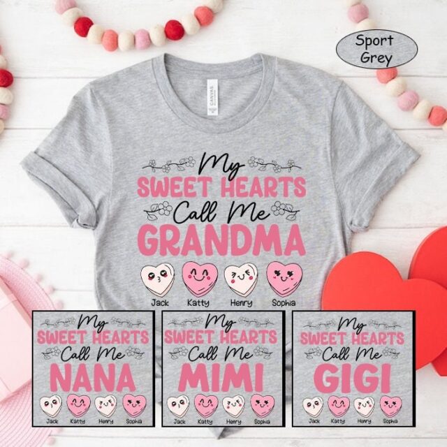 Personalized “My Sweet Hearts Call Me Grandma” Shirt – Custom with Grandkids’ Names