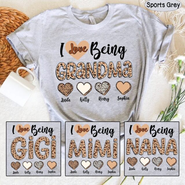 I Love Being a Grandma” Shirt with Kid Names – Gift for Nana, Mimi, Gigi