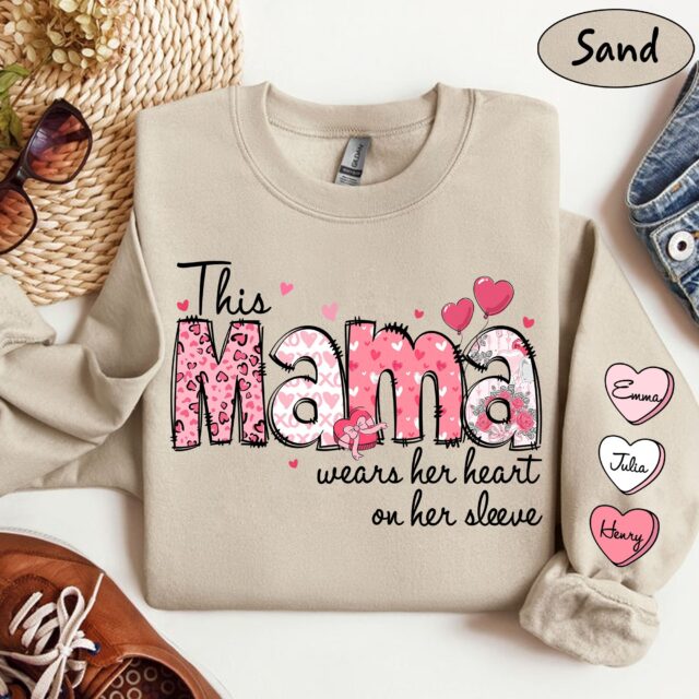 Custom Mama Sweatshirt – “This Mama Wears Her Heart On Her Sleeve” with Grandkids’ Names