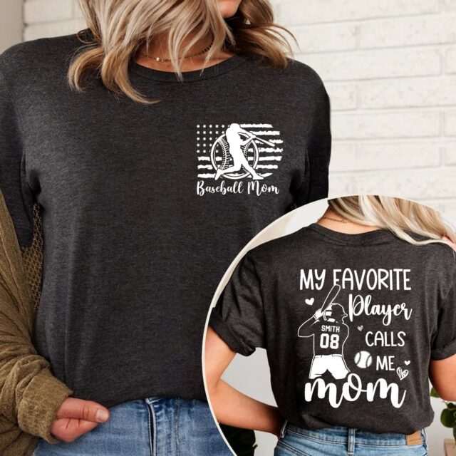 Personalized Baseball Mom Shirt – My Favorite Player Calls Me Mom