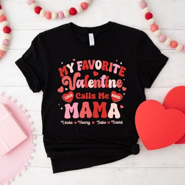 Personalized “My Favorite Valentine Calls Me Mama” Shirt – Custom Grandma with Grandkids’ Names