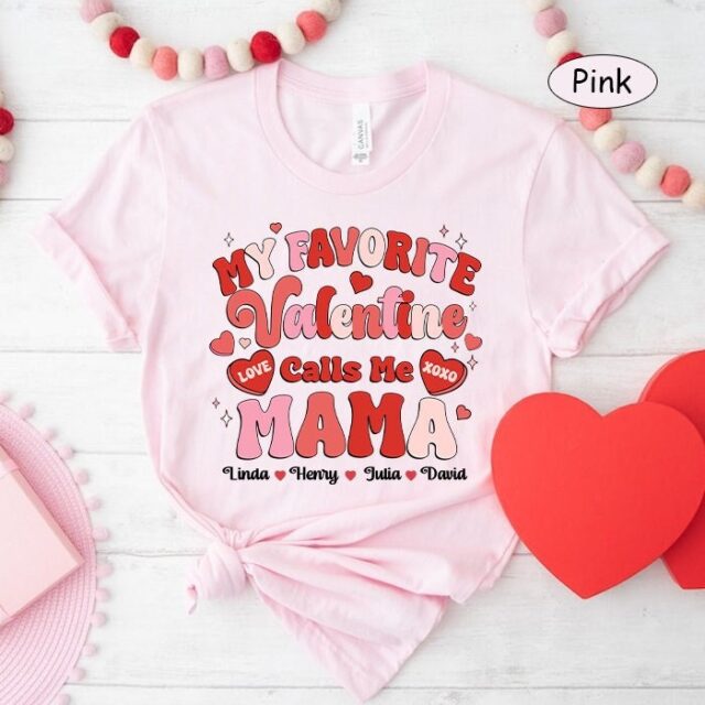 Personalized “My Favorite Valentine Calls Me Mama” Shirt – Custom Grandma with Grandkids’ Names