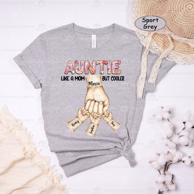 Like a Mom But Cooler Shirt – Custom Kid Names for Aunt, Nana, Grandma