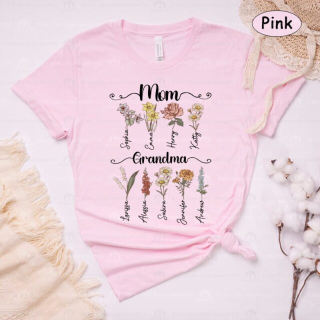 First Mom Now Grandma Shirt – Custom Birth Month Flower Gift