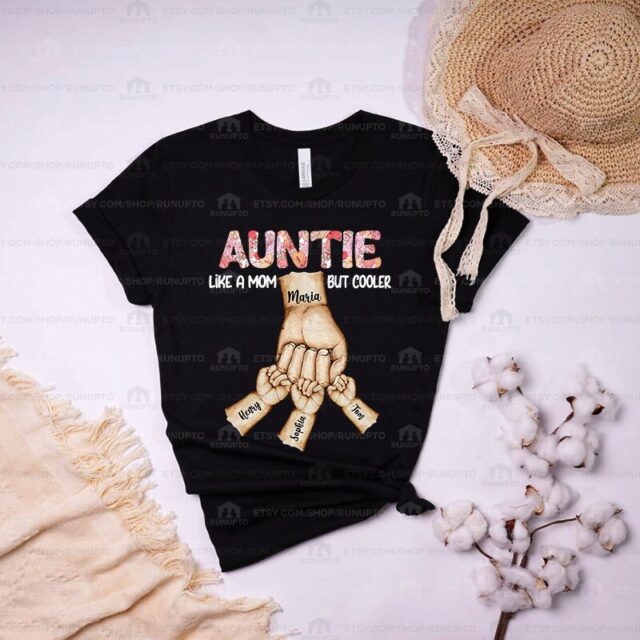 Like a Mom But Cooler Shirt – Custom Kid Names for Aunt, Nana, Grandma