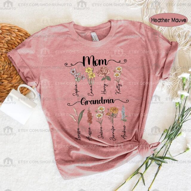 First Mom Now Grandma Shirt – Custom Birth Month Flower Gift