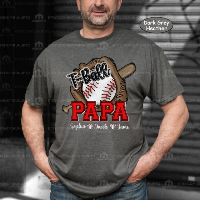Custom T-ball Dad Shirt – Personalized Game Day Tee for Papa