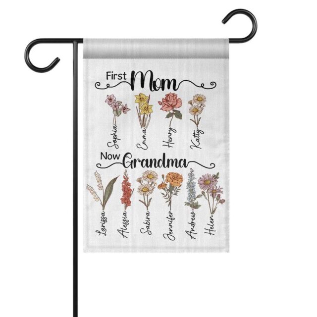 First Mom Now Grandma Gift – Custom Birth Month Flower July 4th Garden Flag