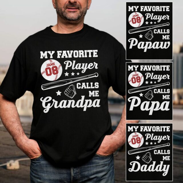 Baseball Dad Shirt – My Favorite Player Calls Me Papa, Custom Name & Number