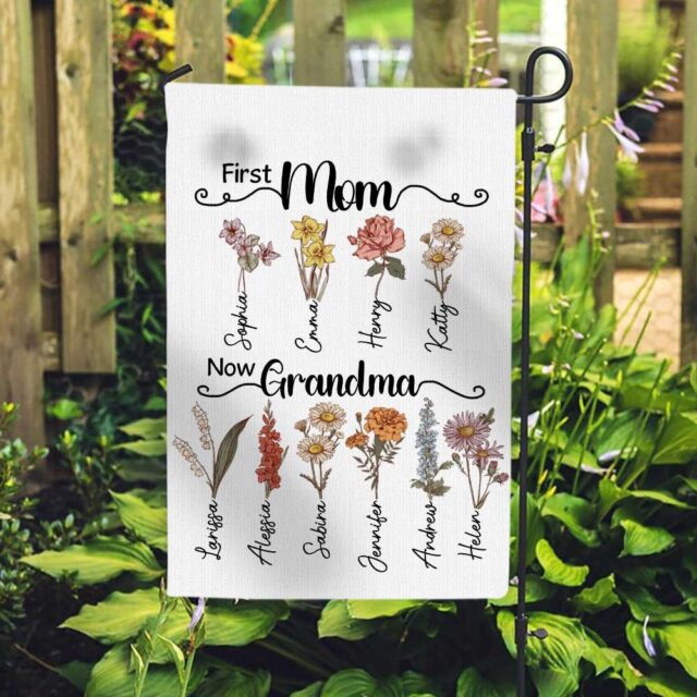 First Mom Now Grandma Gift – Custom Birth Month Flower July 4th Garden Flag