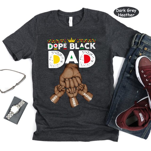Dope Black Dad Shirt – Best Dad Ever with Fist Bump & Grandchild Names for Father’s Day