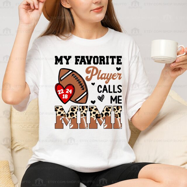 Football Mom Shirt – My Favorite Player Calls Me Mom