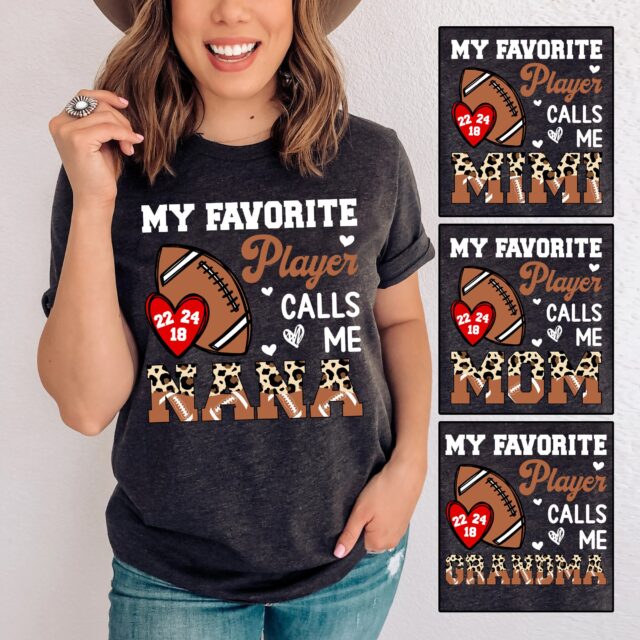 Football Mom Shirt – My Favorite Player Calls Me Mom