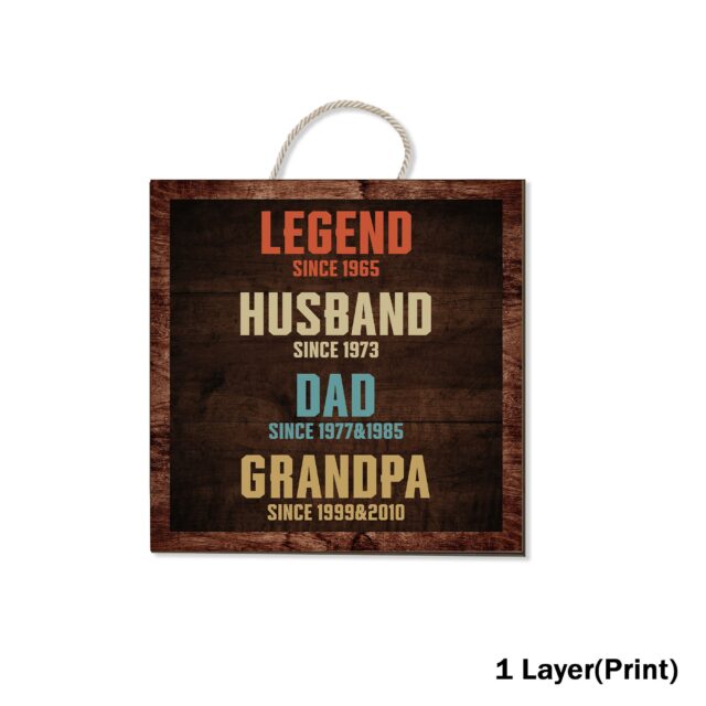 Legend Husband, Daddy, Grandpa Wood Sign – Personalized Father’s Day Gift
