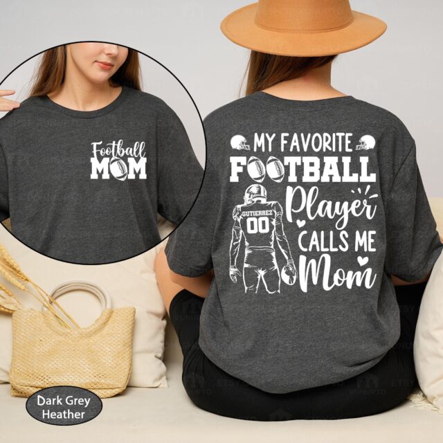 Personalized Football Mom Shirt – “My Favorite Player Calls Me Mom” with Name & Number