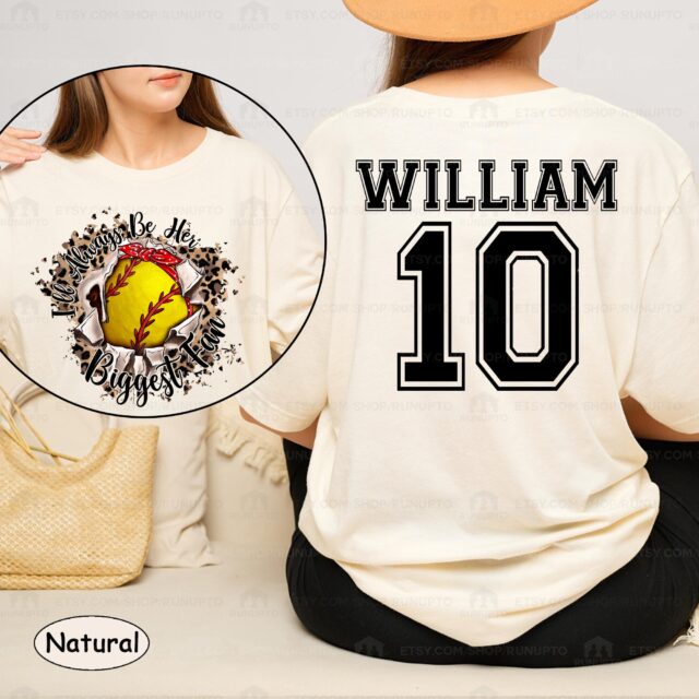 Custom Softball Mom Shirt – “I’ll Always Be Her Biggest Fan” Name & Number Tee