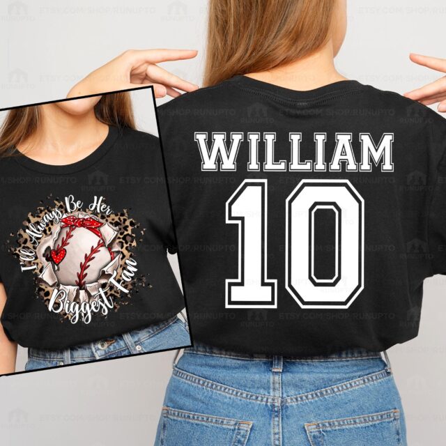 Personalized Baseball Mom Shirt – “I’ll Always Be Her Biggest Fan” Custom Baseball Mama Tee